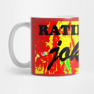 RATIFIED JOKER Mug